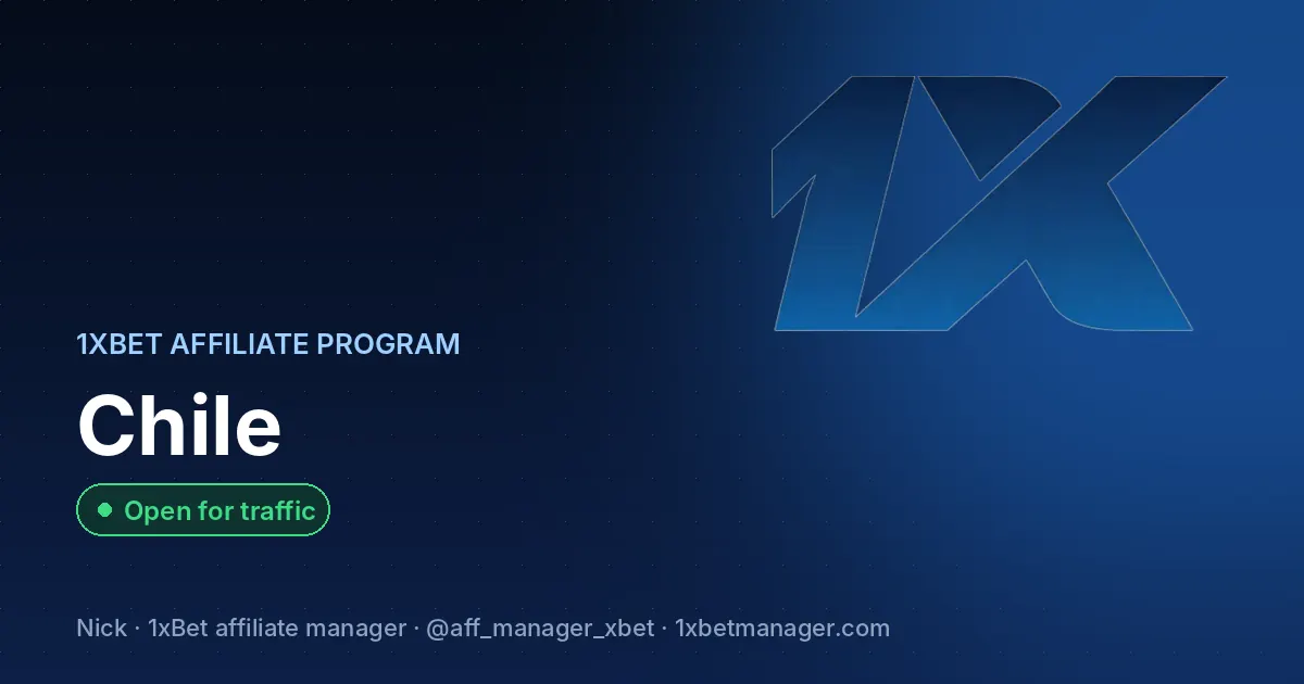 1xBet affiliate program in Chile — Open for traffic