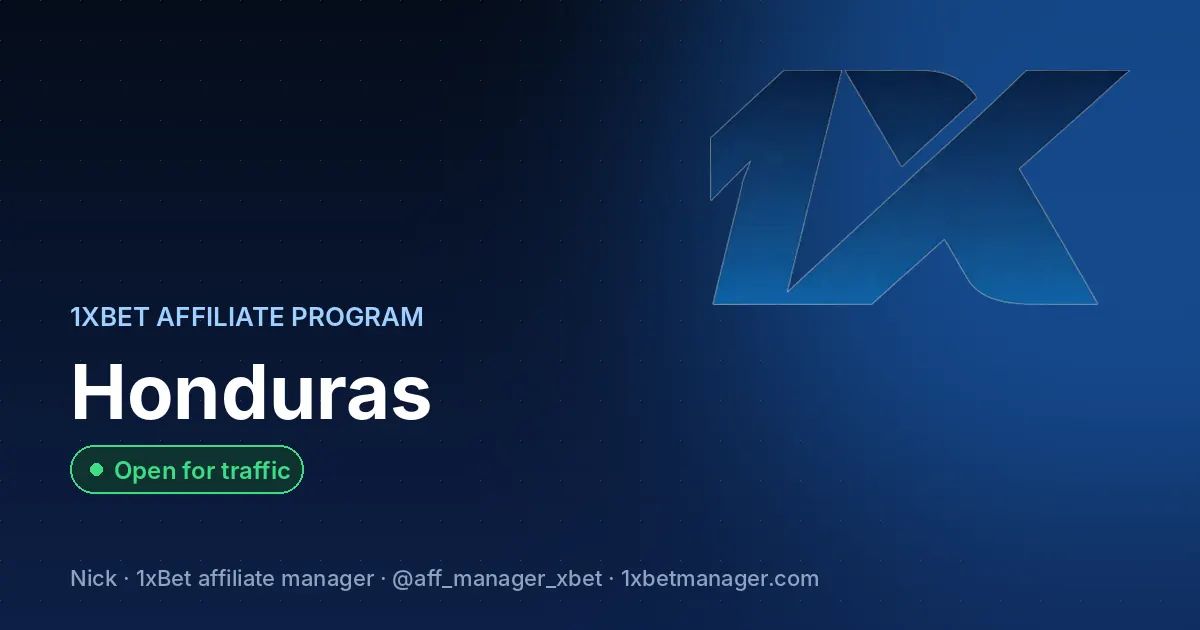 1xBet affiliate program in Honduras — Open for traffic