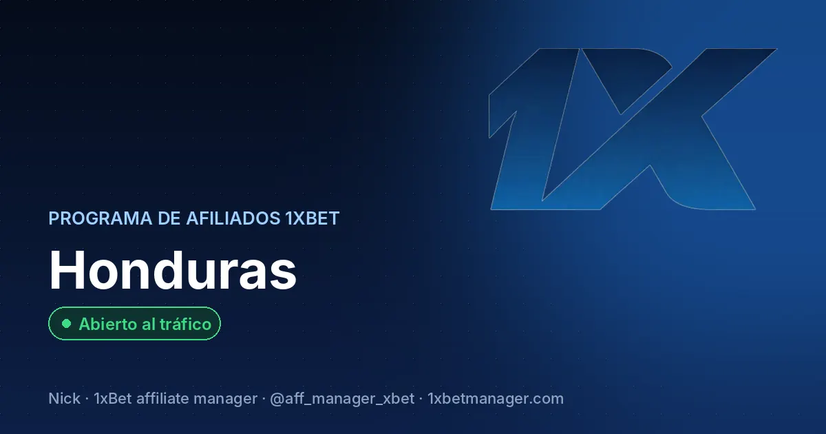 Programa de afiliados 1xBet en Honduras — Abierto al tráfico