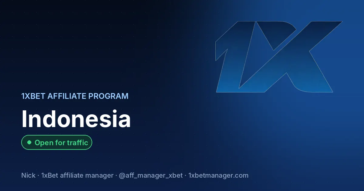 1xBet affiliate program in Indonesia — Open for traffic
