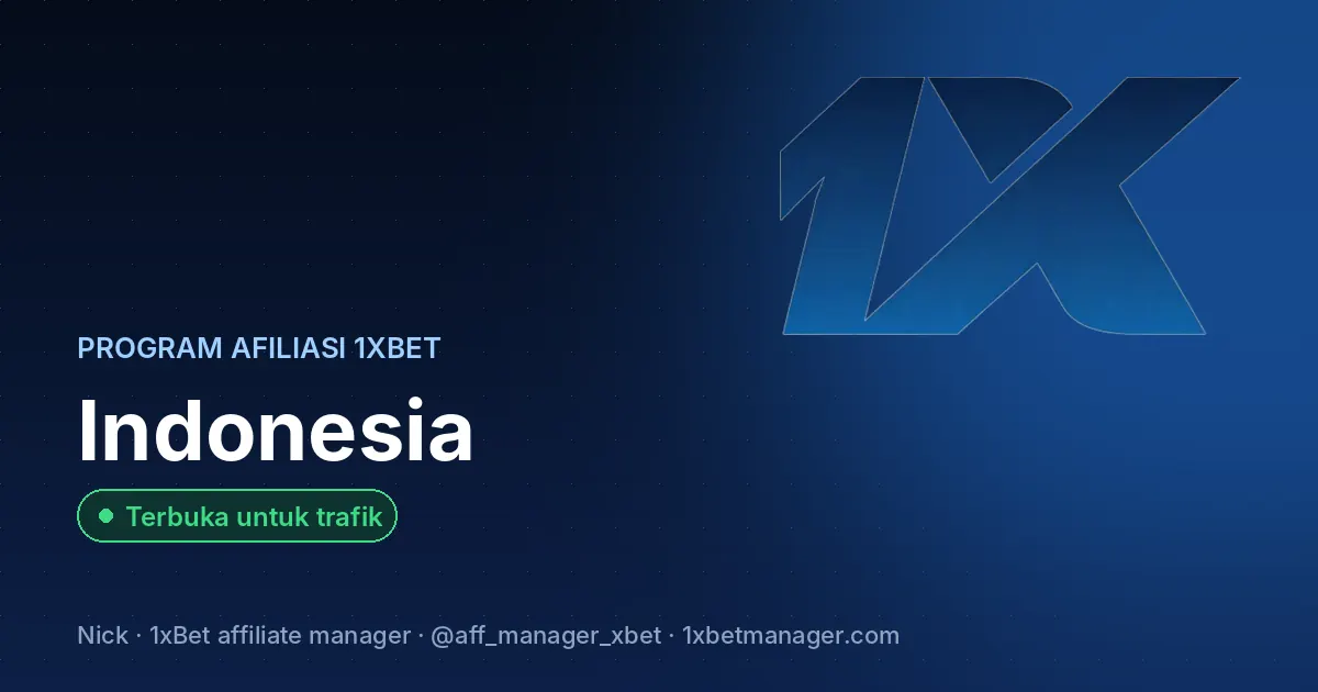 Program afiliasi 1xBet di Indonesia — Terbuka untuk trafik