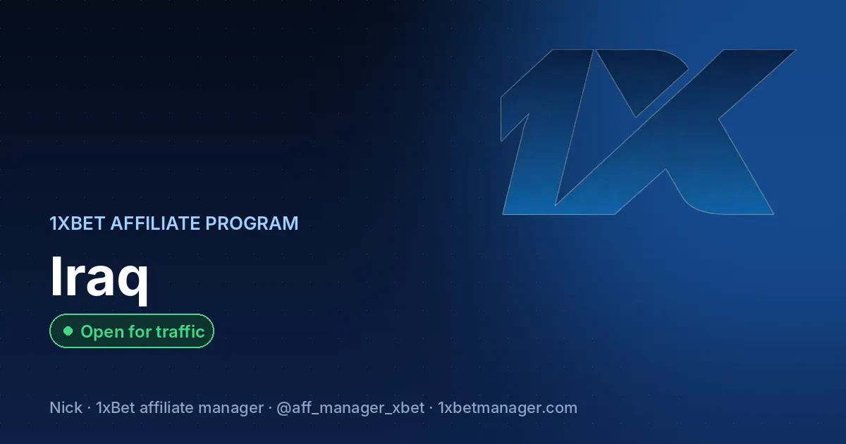 1xBet affiliate program in Iraq — Open for traffic