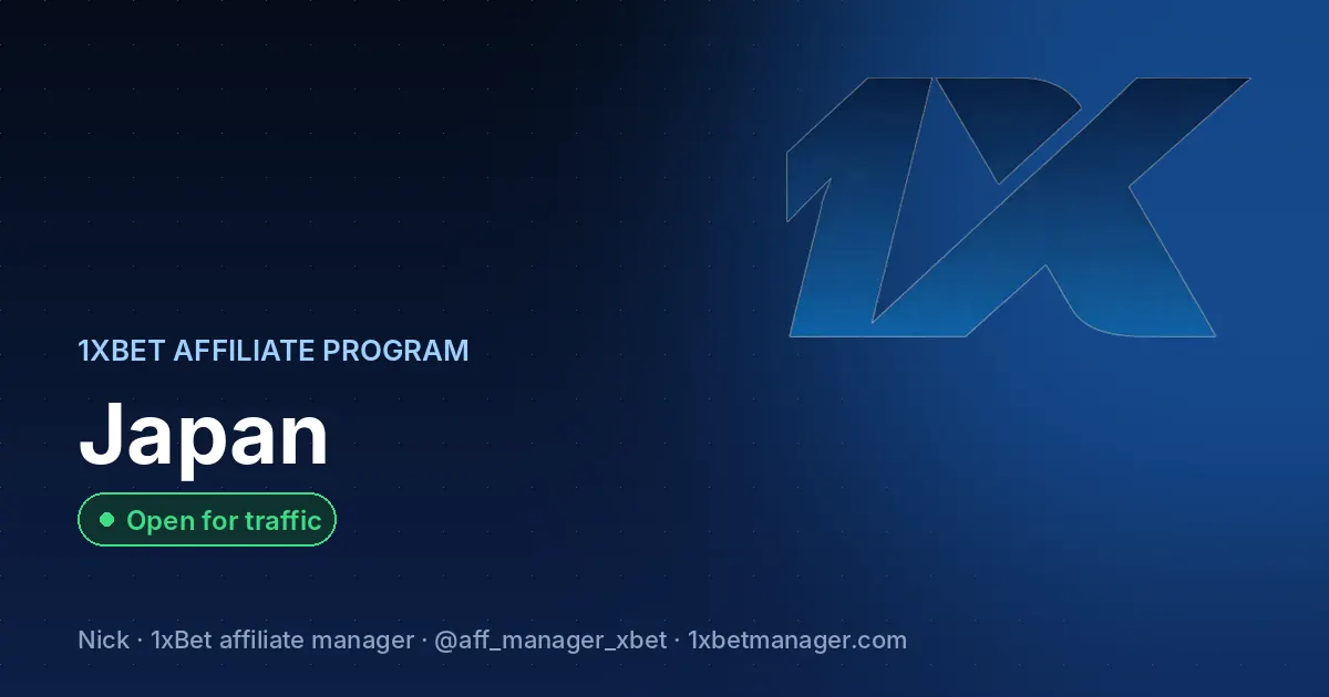 1xBet affiliate program in Japan — Open for traffic