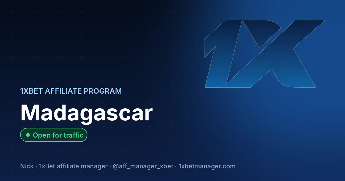 1xBet affiliate program in Madagascar — Open for traffic