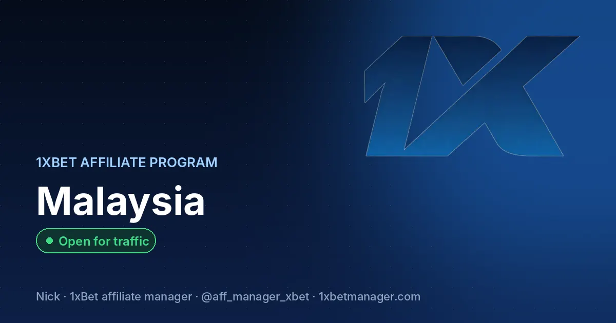 1xBet affiliate program in Malaysia — Open for traffic