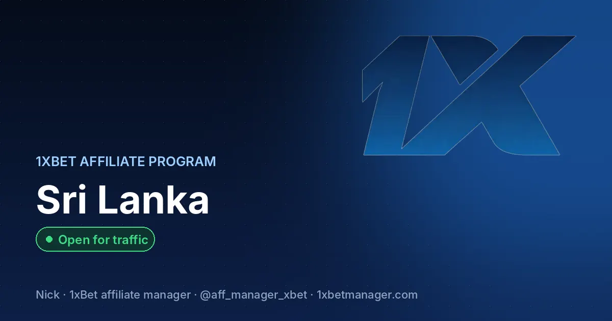 1xBet affiliate program in Sri Lanka — Open for traffic