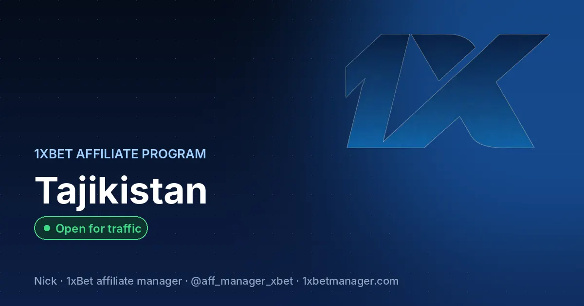 1xBet affiliate program in Tajikistan — Open for traffic